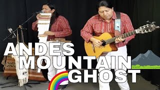 ANDES MOUNTAIN GHOST  LIVE  INKA GOLD [upl. by Euh]