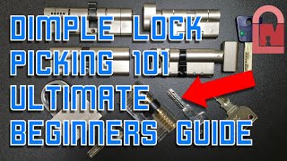 Dimple Lock Picking 101  EVERYTHING you Need to Know [upl. by Meadows249]