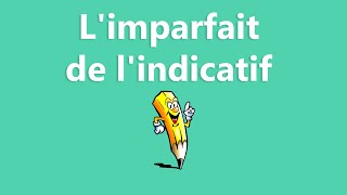 Limparfait de lindicatif  La conjugaison [upl. by Coco]