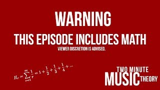 The Math of Music  TWO MINUTE MUSIC THEORY 32 [upl. by Bleier]