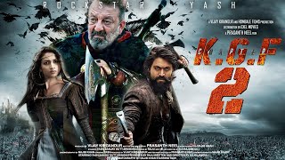 KGF Chapter 2 Full Movie facts HindiYashSanjay DuttRaveena SrinidhiPrashanth NeelV Kiragandur [upl. by Zingale]