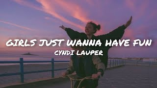 Cyndi Lauper  Girls Just Wanna Have Fun  LYRICS [upl. by Portingale]