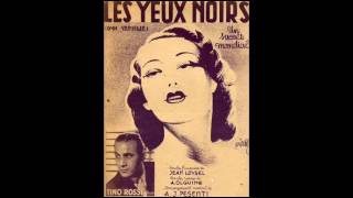 Les Yeux Noirs  Otchi tchornye  Orchestre tzigane  1932 [upl. by Eloccin]