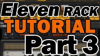 Avid Eleven Rack Tutorial amp Review Part 3 – Eleven Rack Editor [upl. by Dara]