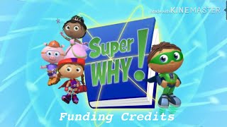 Super Why Funding Credits [upl. by Atis]