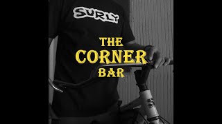 Surly Corner Bar  Eastern Cycles [upl. by Relyuc]