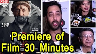 Premiere of Movie 30 MINUTES  Hiten Paintal  Hrishita Bhatt [upl. by Mackintosh]