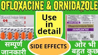 Ofloxacin and ornidazole tablet  Zenflox oz tablet  Zenflox oz tablet uses in hindi  oflomac oz [upl. by Lusa]