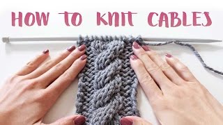 How to Knit Cables For Beginners [upl. by Roon]