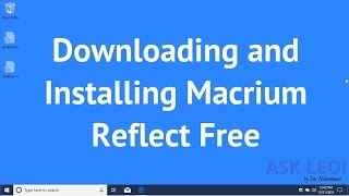 Downloading and Installing Macrium Reflect Free [upl. by Lothario]