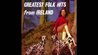 Greatest Folk Hits From Ireland  14 Irish Classics [upl. by Fernandez908]