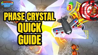 Phase Crystal QUICK GUIDE in Bloons Monkey City 🐵 [upl. by Nessej]