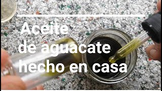 ¿Cómo hacer aceite de aguacate [upl. by Latvina]