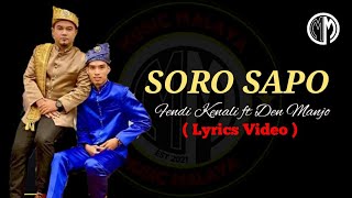 Soro Sapo  Fendi Kenali ft Denmanjo  Lirik  DIKIRVIRAL ANOKKELATE TIKTOKVIRAL [upl. by Kotick352]