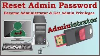 Reset Admin Password  Become Administrator amp Get Admin Privileges [upl. by Ecinehs]