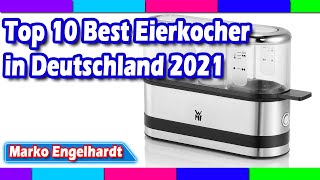 Top 10 Best Eierkocher in Deutschland 2021 [upl. by Llerad]