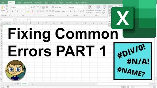 Fixing Common Excel Errors  Part 1 DIV0 NA amp NAME [upl. by Kelly]