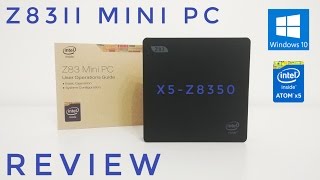 Z83II Mini PC  REVIEW  Intel Atom x5Z8350 Windows 10 2GB Ram [upl. by Egerton]