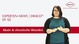 Akute amp chronische Wunden  Welches Produkt auf welche Wunde – der DRACO® Videoblog [upl. by Aiykan109]