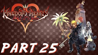 Kingdom Hearts 3582 Days Playthrough PART 25  DAYS 301321 [upl. by Carol]