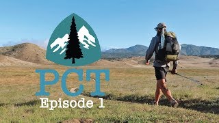 The Pacific Crest Trail  Chapter One [upl. by Kerstin]