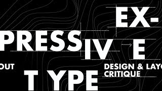 Expressive Typography Design amp Layout Critique amp Advice Cutdown [upl. by Aillimat]