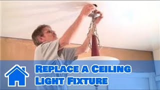 Home Help  How to Replace a Ceiling Light Fixture [upl. by Lihp]