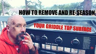 How To Remove And Reseason A Blackstone Griddle Top Surface [upl. by Saturday]