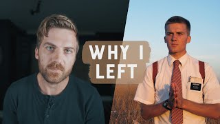 Why I Left The Mormon Church [upl. by Nitsud978]