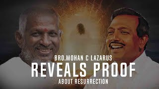 BroMohan C Lazarus Reply To Ilayaraja About Resurrection [upl. by Nywled]