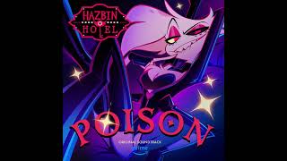 POISON  Hazbin Hotel Official Soundtrack  1 Hour [upl. by Krista970]