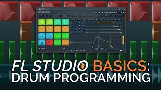 Drum Programming  FL Studio Basics [upl. by Zaob]