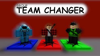 GROUP TEAM CHANGER  ROBLOX [upl. by El]