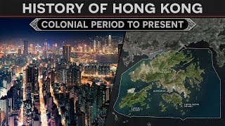 History of Hong Kong  From British Colony to Special Administrative Region of China [upl. by Nadeau]