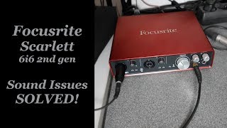 Focusrite Scarlett  Sound Issues SOLVED [upl. by Peria]