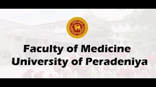 Faculty of Medicine  University of Peradeniya [upl. by Parthenia602]