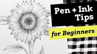 Pen and Ink Tips for Beginners [upl. by Akenehs]