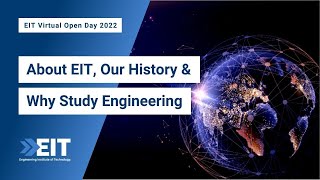 About EIT Our History amp Why Study Engineering [upl. by Asirehc]