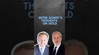 Peter Schiffs Thoughts On Gold [upl. by Herries]