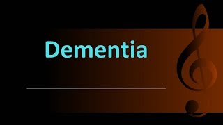 Psychiatry Lecture Dementia [upl. by Petulah]