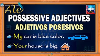 Adjetivos Posesivos En Ingles  Possessive Adjectives And Pronouns  Oraciones Adjetivos Posesivos [upl. by Muns]