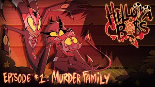 HELLUVA BOSS  Murder Family  S1 Episode 1 [upl. by Brenk]