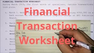 Basic Accounting  Financial Transaction Worksheet Part 1 [upl. by Denna]