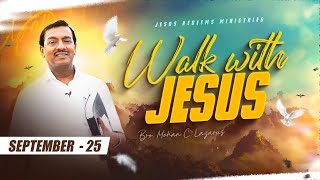 நீங்கள் சோதித்துப்பாருங்கள்  Walk with Jesus  Bro Mohan C Lazarus  September 25 [upl. by Juliette]