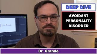 Avoidant Personality Disorder  Comprehensive Review [upl. by Pooley]