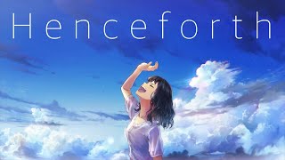 【男が原曲キーで】Henceforth／しゃけみー cover [upl. by Arotak]