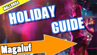 Magaluf Majorca holiday guide and tips [upl. by Gretna]