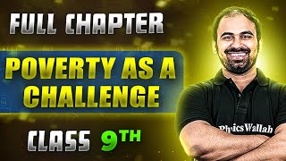 Poverty As A Challenge FULL CHAPTER  Class 9th Economics  Chapter 3  Neev [upl. by Ydasahc59]