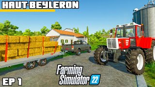 WELCOME TO THE FARM  Farming Simulator 22  HautBeyleron  Episode 1 [upl. by Seleta96]