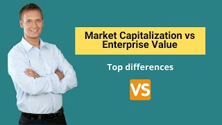 Market Capitalization vs Enterprise Value  Formula amp Examples [upl. by Leunam]